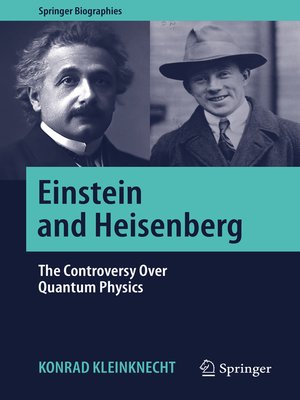 cover image of Einstein and Heisenberg